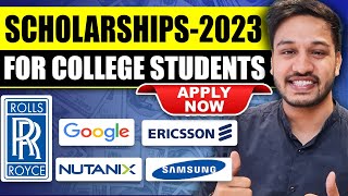 Scholarships for Students in 2023  Engineering Scholarships 2023  Apply Now [upl. by Ranice]