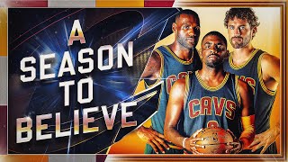 A Season to Believe  2016 NBA Champions  NBA Feature Documentary [upl. by Natascha]