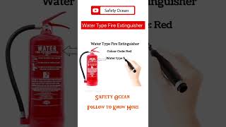 Water Type Fire Extinguisher Colour Code shortsvideo youtubeshorts firesafety safetyocean fire [upl. by Mari]