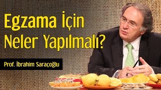 Egzama İçin Neler Yapılmalı  Prof İbrahim Saraçoğlu [upl. by Atnoed287]