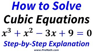 How to Solve Advanced Cubic Equations EasytoUnderstand Explanation [upl. by Evangelina]