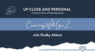 Connecting with Gen Z with Shelby Abbott [upl. by Vinn]