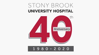 Stony Brook University Hospitals 40th Anniversary [upl. by Basilio24]