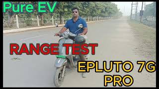 pure Ev Epluto 7g Pro Range Test Review epluto7g bikeride viralvideo electricscooter ali [upl. by Woodcock]