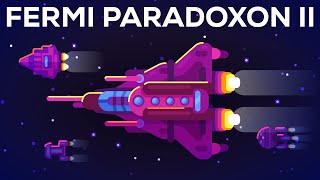 Das Fermi Paradoxon II – Ein paar Ideen – Wo sind die ganzen Aliens 22 [upl. by Siana]