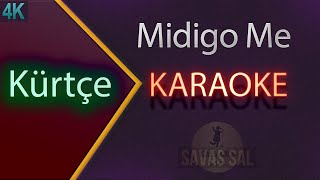 Midigo Me Karaoke Kürtçe [upl. by Tallie]