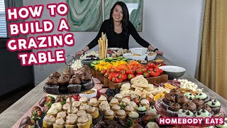 How to Build a Grazing Table  Homebody Eats [upl. by Ahsirahc]