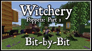 Witchery Bit by Bit Poppets part 1 [upl. by Sorac117]