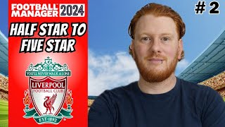 League cup SEMIFINAL  Half Star to Five Star Football Manager 2024  Episode 2  LIVERPOOL [upl. by Leiuqeze602]