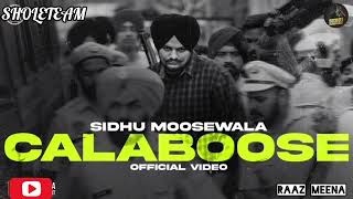 Calaboose 295 official audio  Shidhu Moosewala  All Hit bast letest song 2024 amazing songs 2024 [upl. by Anytsyrk]