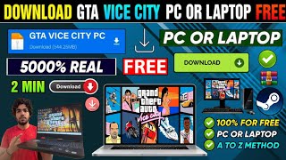 🎮 GTA VICE CITY DOWNLOAD PC  HOW TO DOWNLOAD AND INSTALL GTA VICE CITY IN PC amp LAPTOP  VICE CITY [upl. by Quiteris]