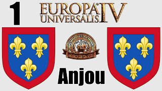 Eu4 MEIOU amp Taxes 30  Anjou Ep1 [upl. by Yrakaz]