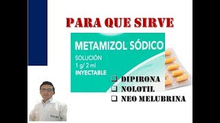 METAMIZOL PARA QUE SIRVE METAMIZOL  DIPIRONA NOVALGINA EFECTOS SECUNDARIOS DE METAMIZOL [upl. by Gnilsia483]