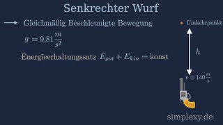 Senkrechter Wurf nach oben  Flugdauer amp Höhe berechnen  simplexyde [upl. by Libbi885]