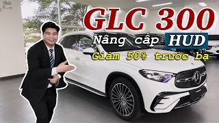 Chi Tiết GLC 300 4Matic 2024 Bản Nâng Cấp HUD Thêm 40 Triệu Qá Hời  Hoan Channel [upl. by Enillebyam540]