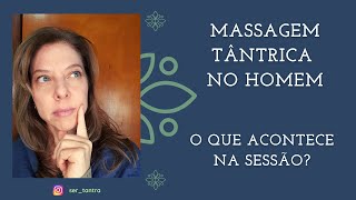 Como é a sessão de Massagem Tântrica masculina [upl. by Onateag]