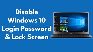 How to Disable Windows 10 Login Password amp Lock Screen Updated [upl. by Atil]