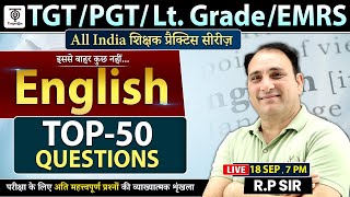 TGT  PGT Lt Grade EMRS Top 50 Questions English classesRP Sir [upl. by Faythe]