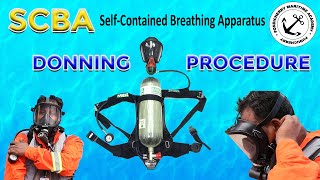 SCBA Selfcontained breathing apparatus Donning Procedure [upl. by Maitund]