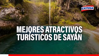 🔴🔵¡Atención viajero Estos son los mejores atractivos turísticos para conocer en Sayán [upl. by Ailenroc]