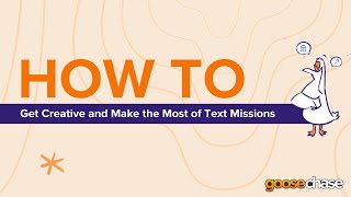 GooseChase Make the Most out of Text Missions [upl. by Lati]