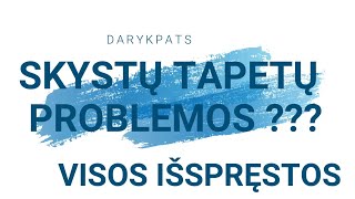 Sprendžiam Skystų tapetų problemas Kaip valyti taisyti ir prižiūrėti skystus tapetus [upl. by Zorine]