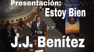 PRESENTACIÓN del libro quotESTOY BIENquot en CDMX de J J BENÍTEZ [upl. by Sean]