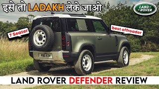 Land Rover Defender 7 Seater SUV India Review  Ladakh जाना हो तो ईस SUV को आँख बंद करके ले लो [upl. by Nnaylime]