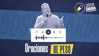 Dosis Diaria Roka  oraciones de peso [upl. by Hcone]