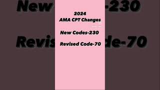 2024 CPT changes cptcoding cpt medicalcoding medicalcoderscptupdates [upl. by Crain]