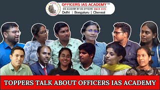 What Toppers Say About Officers IAS Academy [upl. by Gehman]