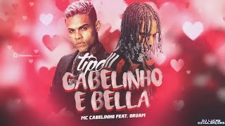 MC CABELINHO  BEM MELHOR FT ORUAM prod PALMA [upl. by Ikaz]