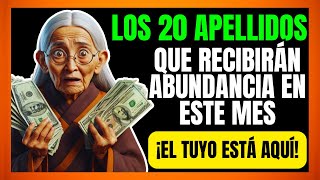 20 APELLIDOS de la SUERTE que CAMBIARÁN tu Vida totalmente ESTE MES💥Enseñanzas Budistas🧡💛LSDLA 101 [upl. by Saltsman]