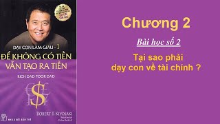 Sách nói AT Dạy Con Làm Giàu Tập 1 Robert Kiyosaki  Chương 2 Tại Sao Phải Dạy Con Về Tài Chính [upl. by Emaj946]