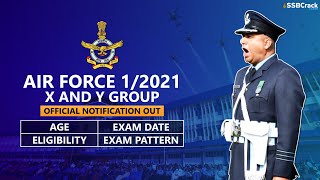 Indian Air Force Group X and Y 2021 Notification  Age  Cut Off  Exam Pattern  Question Paper [upl. by Aniled924]