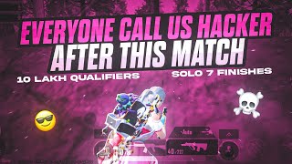 MANAGEMENT CALL US HACKERS IN THEIR TOURNAMENT🚀 10 LAKH QUALIFIERS⚡️  SOLO 7 FINISHES🏆 [upl. by Lemrahs]