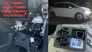 Citroen C4 Picasso Heater Blower Resistor Replacement [upl. by Rubin]