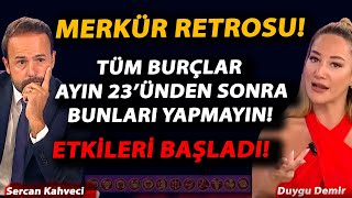 MERKÜR RETROSU O ETKİLERLE GELİYOR [upl. by Anerda115]