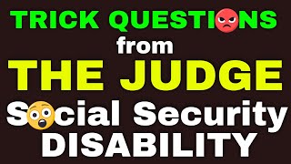 On quotTrick Questionsquot from the Social Security Disability Judge [upl. by Halden]