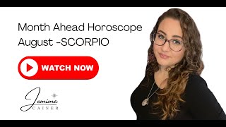 Scorpio month ahead for August 2024 [upl. by Loar]