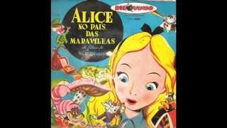 Alice No País Das Maravilhas  Coleção Disquinho  Completa [upl. by Giliana]