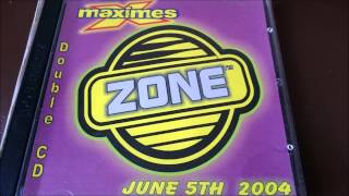 Maximes Zone June 5th 2004 CD1 [upl. by Hecht634]