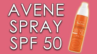 AVENE SPRAY SPF 50  skin test short review amp INCI ingredients [upl. by Dosh]