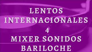 LENTOS INTERNACIONALES 4 [upl. by Heer]