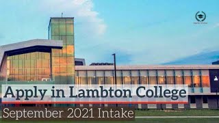 Lambton College Sept 2021 Intake  Sarnia  Ontario  Canada  Apply Global  Canada Student Visa [upl. by Oneill151]