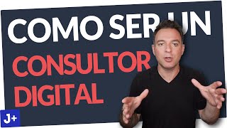 🧑‍💻 COMO ser un CONSULTOR DIGITAL [upl. by Nan]