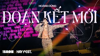 ĐOẠN KẾT MỚI  hoangdungmusique live at HAYFEST [upl. by Fiden]