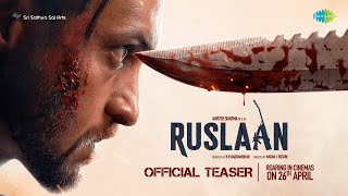 Ruslaan Official Teaser  Aayush Sharma Jagapathi Babu Sushrii  Karan B  Radha Mohan  26th Apr [upl. by Ahsenrad]