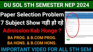 Du sol 5th semester NEP paper selection update  6 subject show in paper selection 5th semester [upl. by Nazler]