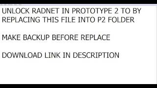 Unlock Radnet In Prototype 2 Using Files [upl. by Nnyrat]